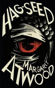 Buy Hag Seed: The Tempest Retold