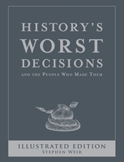 Buy History's Worst Decisions