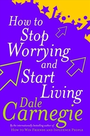 Buy How To Stop Worrying And Start Living