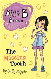 Buy Missing Tooth: Billie B Brown