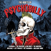 Buy Roots Of Psychobilly