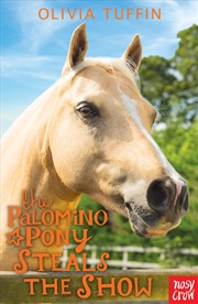 Buy Palomino Pony Steals The Show