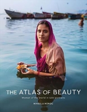 Buy The Atlas of Beauty: Women of the World in 500 Portraits