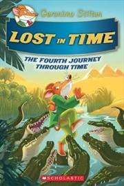 Buy Geronimo Stilton Journey Through Time: #4 Lost in Time