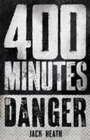 Buy 400 Minutes of Danger