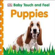 Buy Baby Touch and Feel: Puppies