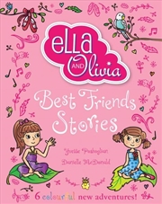 Buy Ella and Olivia Treasury: Best Friends Stories