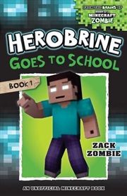 Buy Herobrine's Wacky Adventures#1: Herobrine Goes to School