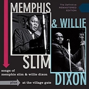 Buy Songs Of Memphis Slim & Willie Dixon/ At The Village Gate