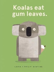 Buy Koalas Eat Gum Leaves