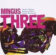 Buy Mingus Three