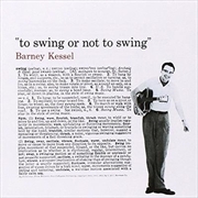 Buy To Swing Or Not To Swing (Bonus Tracks)