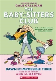 Buy Baby-sitters Club Graphix #5: Dawn and the Impossible Three