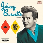 Buy Johnny Burnette + Johnny Burnette Sings