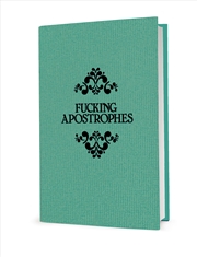 Buy Fucking Apostrophes