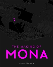 Buy The Making of MONA