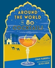 Buy Around the World in 80 Cocktails