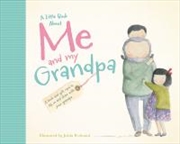 Buy A Little Book About Me and My Grandpa