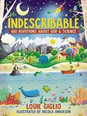 Buy Indescribable: 100 Devotions