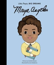 Buy Maya Angelou (Little People, Big Dreams)