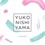 Buy Yuko Nishiyama Parade