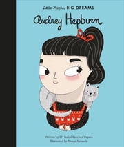 Buy Audrey Hepburn (Little People, Big Dreams)