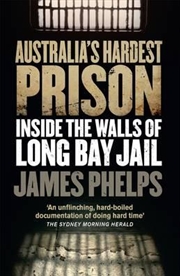 Buy Australia's Hardest Prison: Inside the Walls of Long Bay Jail