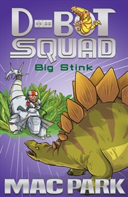 Buy Big Stink: D-Bot Squad 4