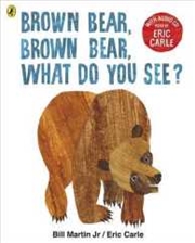 Buy Brown Bear, Brown Bear, What Do You See?