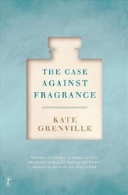 Buy The Case Against Fragrance