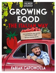 Buy Growing Food The Italian Way
