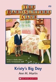 Buy Baby-Sitters Club #6: Kristy's Big Day