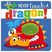 Buy Never Touch A Dragon