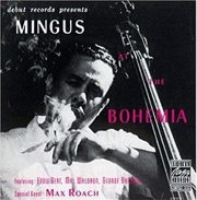 Buy Mingus At The Bohemia