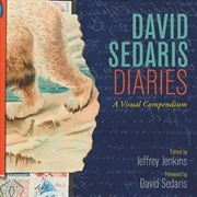 Buy David Sedaris Diaries: A Visual Compendium