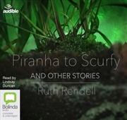 Buy Piranha to Scurfy and Other Stories