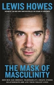 Buy The Mask of Masculinity