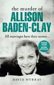 Buy The Murder of Allison Baden-Clay