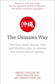 Buy The Okinawa Way: How to Improve Your health and Longevity Dramatically