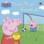 Buy Peppa Pig: Peppa Plays Football