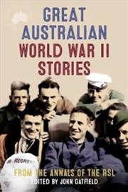 Buy Great Australian World War II Stories