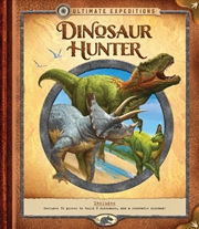 Buy Dinosaur Hunter (Ultimate Expeditions)