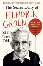 Buy The Secret Diary of Hendrik Groen, 83¼ Years Old