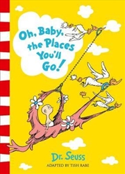 Buy Oh Baby The Places You'll Go