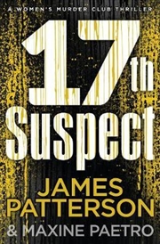 Buy 17th Suspect - Womens Murder Club - Book 17