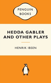 Buy Hedda Gabler and Other Plays: Popular Penguins