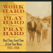 Buy Work Hard Play Hard Pray Hard