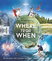 Buy Lonely Planet's Where to Go When