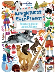 Buy Adventures in Cold Places, Activities and Sticker Books