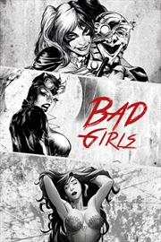 Buy DC Comics - Bad Girls Black & White